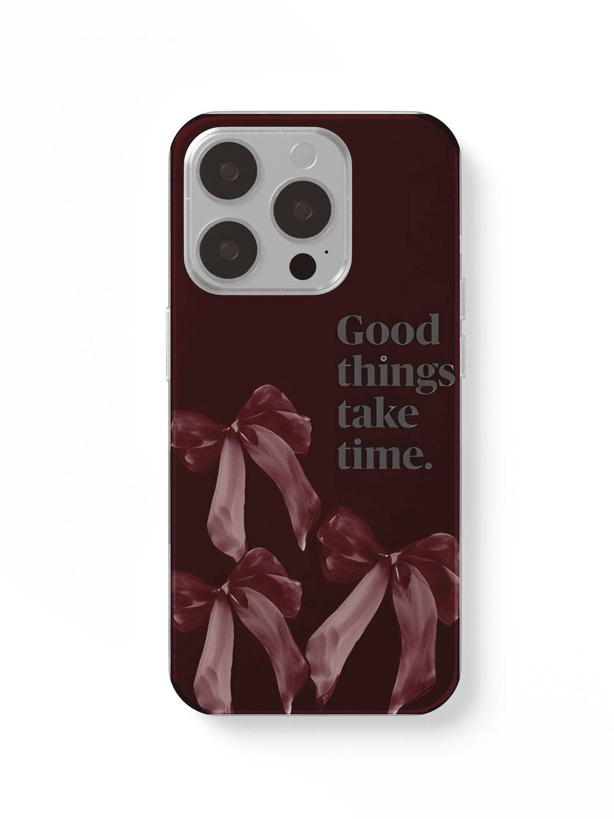 phone case cute good things take time